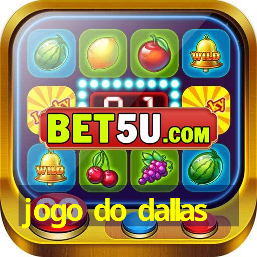 jogo do dallas